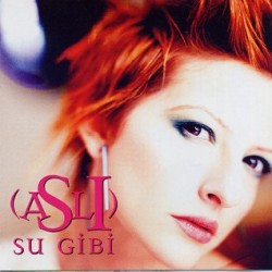 Aslı- Su Gibi