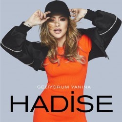 Hadise- Geliyorum Yanına
