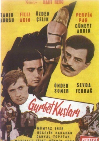 GURBET KUŞLARI (1964)