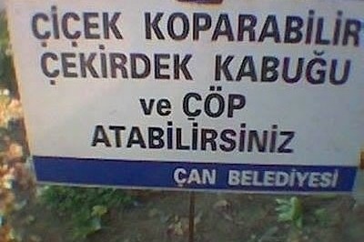 Güzel Ülkemin Güzel İnsanı Dedirtecek Tabelalar