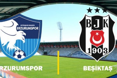 19.08.2018 Tarihinde Oynanacak Erzurumspor-Beşiktaş Maçı Nasıl Sonuçlanır?