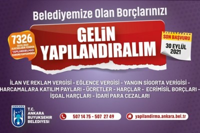 Ankara Büyükşehir Belediyesinde borç yapılandırma süresi uzatıldı