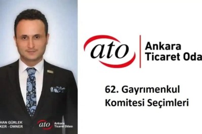 Gökhan Gürlek Ato 62. Gayrimenkul Komitesi Adayı Oldu